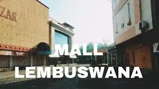 KELILING KOMPLEKS MALL LEMBUSWANA SAMARINDA #part1