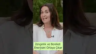 Zenginlik ve Bereket Enerjisini Ortaya Çıkar #shorts