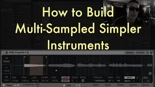 Multi Sample Simpler Ableton Live Tutorial and Free Download