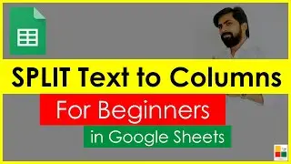 How to Split Text to Column in Google Sheets || How to use Split function in Google Sheets in Hindi
