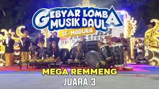 MEGA REMMENG JUARA 3❗GEBYAR LOMBA SE MADURA BY CV. JAWARA INTERNASIONAL DJAYA