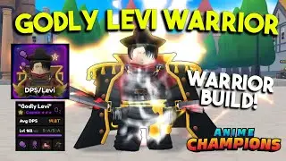 TURNING My GODLY LEVI Into My Strongst WARRIOR In Anime Champion Simulator!