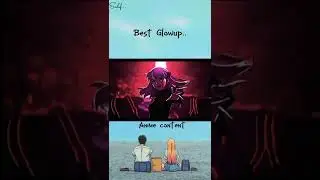 Anime best glowup! #anime#animefyp#animecontent#animeshorts#amvedit#animecontent#animeglowup