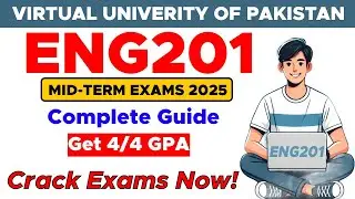 Eng201 Mid Term Preparation 2025 | ENG201 Mid Term Paper 2025 | By The Merciful Academy