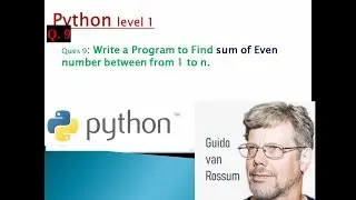 Write a program to Find Sum of even number 1 To n  using While loop in python by with asifkbs25 ||Q9