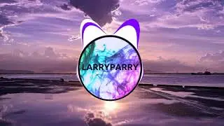 Luxor - Тайна (LarryParry Remix)