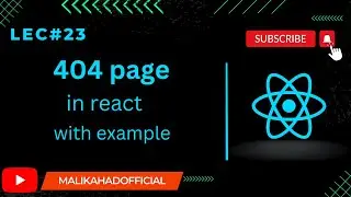 Create React 404 Error Page Not Found using React Router in Hindi in 2023