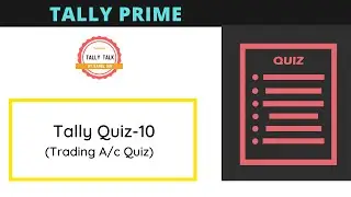 Tally Quiz-10 | Trading Ac Quiz | Tally Question And Answer | Tally MCQ