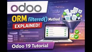 Odoo ORM filtered() Method Explained || Part 93