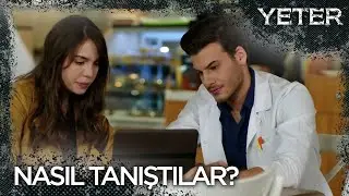 Mert ve Ada'nın tanışması - Yeter 2. Bölüm