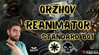 ORZHOV REANIMATOR Standard bo1  #mtgarena #mtgita #mtg