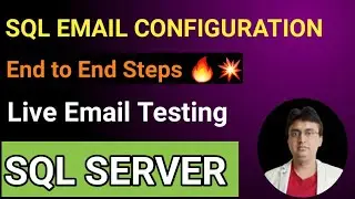 SQL server database email configuration || MSSQL - Email setup step by step| DB Email in SQL Server.