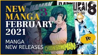 New Manga February 2021 | What to buy for your next manga haul
