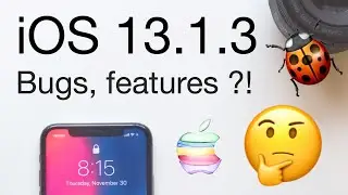 iOS 13.1.3 on iPhone. Bugs, features?! 10 changes