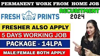 Permanent Work From Home Jobs | Work From Home Jobs | Online Jobs at Home | Fresh Prints Job