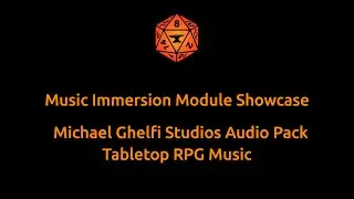 Music Immersion Modules - Foundry VTT