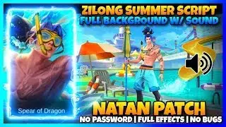 SCRIPT SKIN Zilong SUMMER NO PASSWORD | PATCH NATAN | MEDIAFIRE New Project