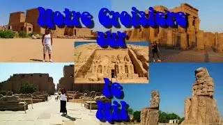 Croisiere sur le nil,Voyage en egypte,Cruise on the Nile,Travel to Egypt