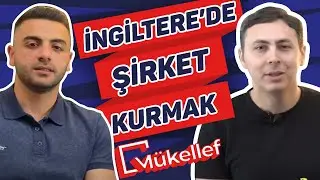 İngiltere'de Şirket Nasıl Kurulur? 🇬🇧 Avantajları ve Fırsatları Nelerdir? 