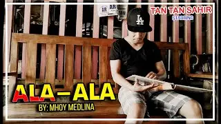 ALA-ALA SHORT FILM || CINEMATIC SHORT FILM USING MOBILE DEVICE created by MHOY MEDLINA