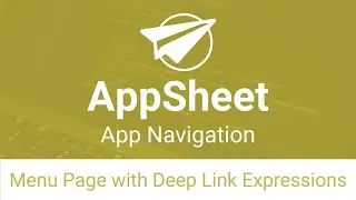 App Navigation / Custom Menu Page with Advanced Deep Link Expressions