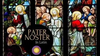 Pater Noster In Latin