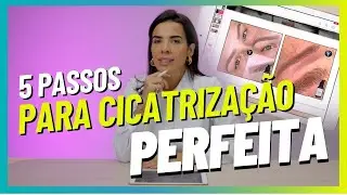 5 Passos para Cicatrização Perfeita das Sobrancelhas
