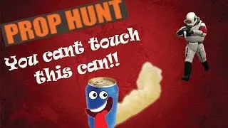 [Garrys mod] Cant touch this can!!