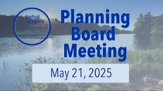05 21 Planning Board Meeting