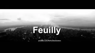 How to pronounce Feuilly in French