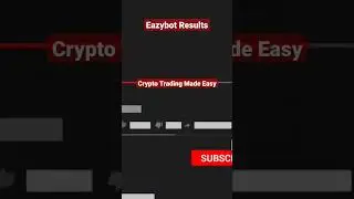 Eazybot Results - Crypto Trading Made Easy With Crypto Bots  #eazybot #Crypto #cryptotradingbot