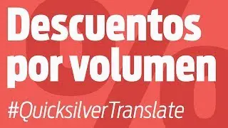 Quicksilver Translate: Descuentos por volumen