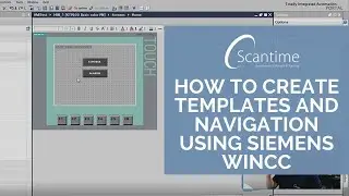 Creating Templates and Navigation for our HMI in Siemens TIA Portal WinCC!