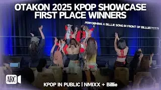 [KPOP IN PUBLIC | FIRST PLACE WINNERS] NMIXX (엔믹스) & Billlie (빌리) @ Otakon 2025 Kpop Showcase