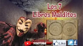 Los 7 libros mas peligrosos y malditos del la historia