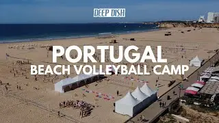 Deep Dish Portugal Camp | Aftermovie 2024