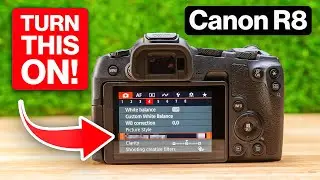 Canon R8: Change THESE Settings For Better Video | Beginner Video Settings Guide