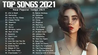 New Song 2021  Top hits 2021, Top 50 Popular Songs Playlist 2021  Best Pop Music Playlist 2021