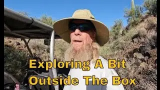 Exploring New Areas Outside The Box Looking For GOLD Nuggets