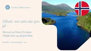 Norwegian Folktales - Learn Norwegian with stories|Hårslå, som aldri ville hjem gå
