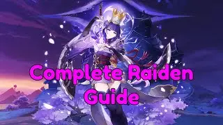A Baal Main's Complete Guide On The Raiden Shogun | Genshin Impact 2.1