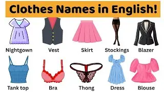 Clothes Names in English | Learn ALL Clothes Names in English | English Educational Video