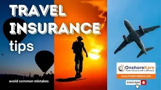 Travel Insurance Tips