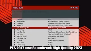 PES 2017 Soundtrack High Quality 22/03/2023 | PC