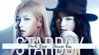 Chaennie - Starboy [fmv]