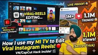 How I use my MI TV to Edit Viral Instagram Reels! 🔴 (Secret Trick)
