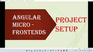 2. Angular Micro-Frontends - Project Setup