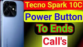 Power Button To End Call In Tecno Spark 10c/Power Button se Call kaisy end krey