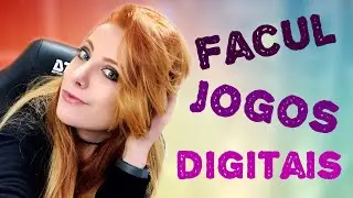 10 coisas que não te contam sobre a FACUL DE JOGOS