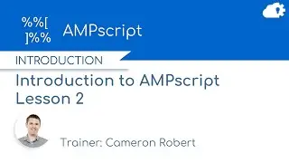 AMPscript Lesson 2: AMPscript Lookups, Dates and Number in Salesforce Marketing Cloud